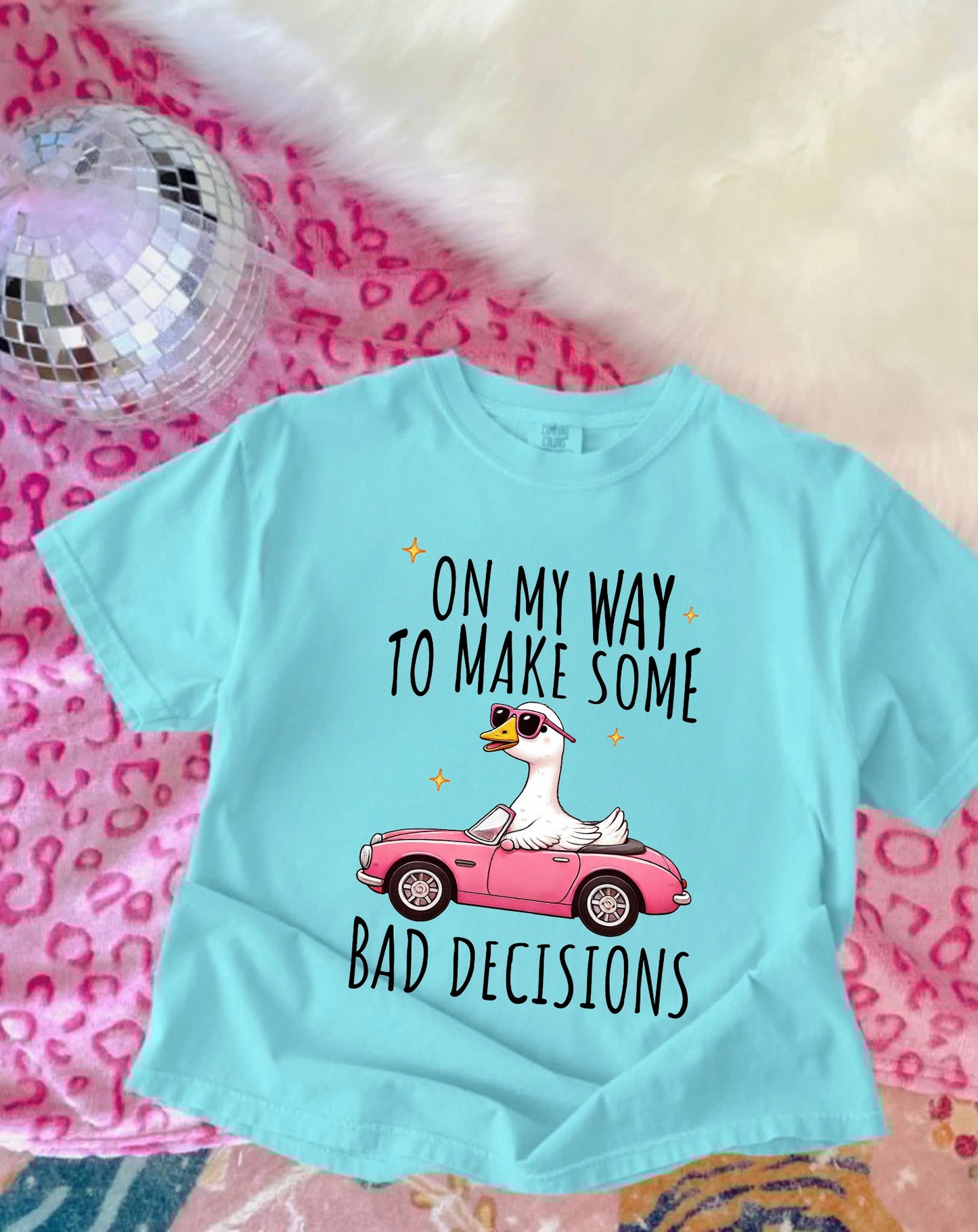 On my way to make some bad decisions graphic tee
