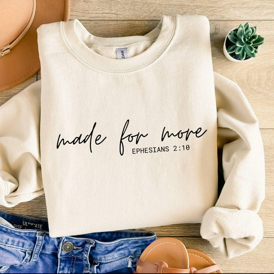 Made for More Crewneck Sweatshirt