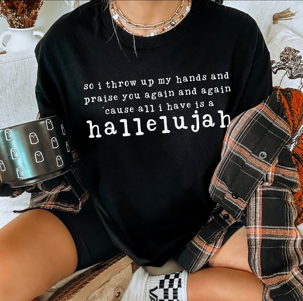 All I have is a Hallelujah Graphic Tee