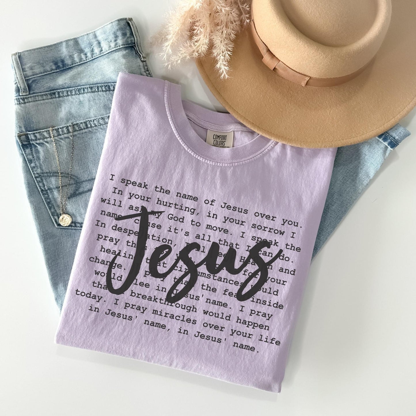 Speak the name of Jesus Tee