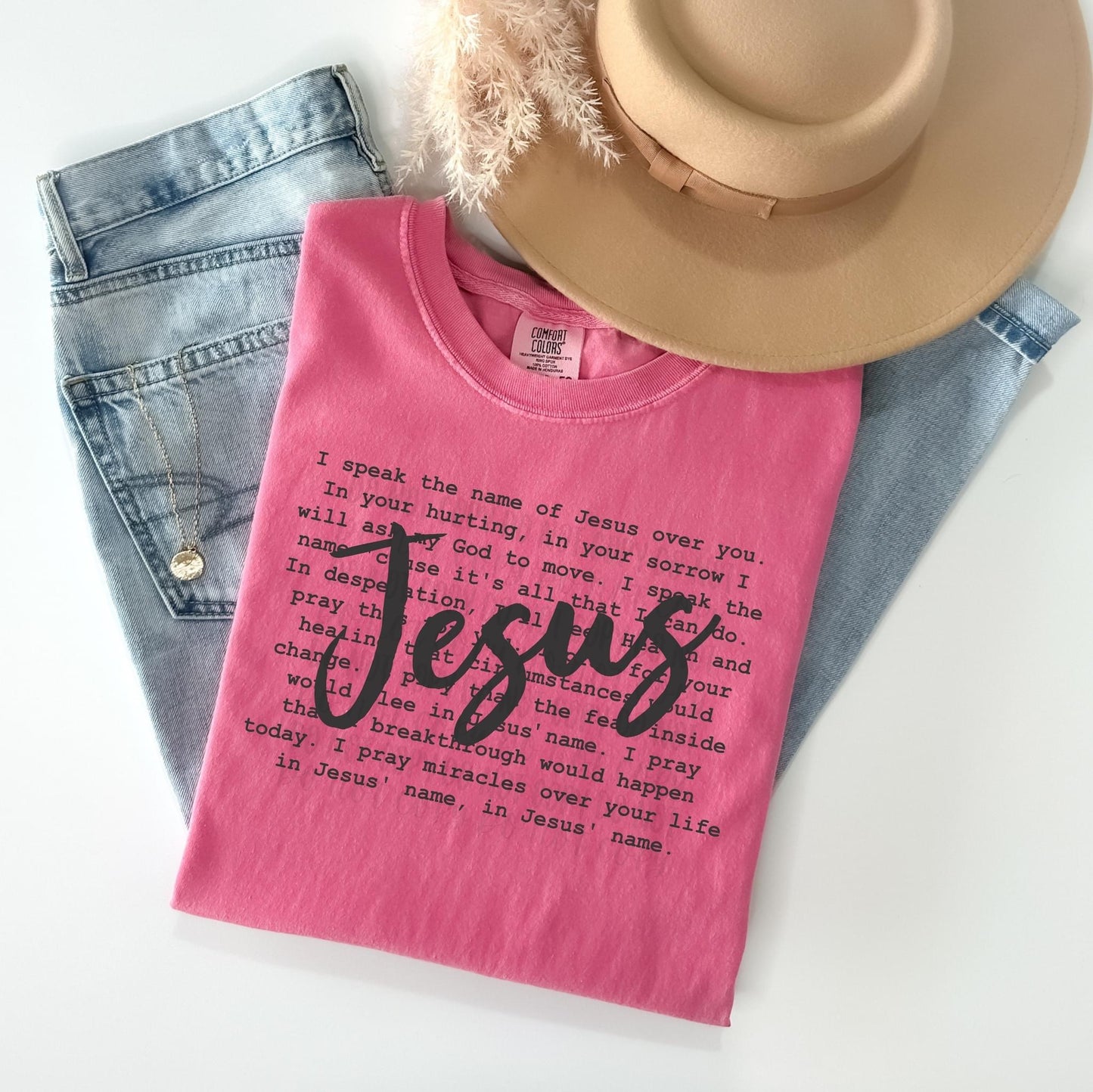 Speak the name of Jesus Tee