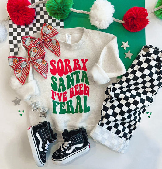 SORRY SANTA IVE BEEN FERAL KIDS CREWNECK SWEATSHIRT