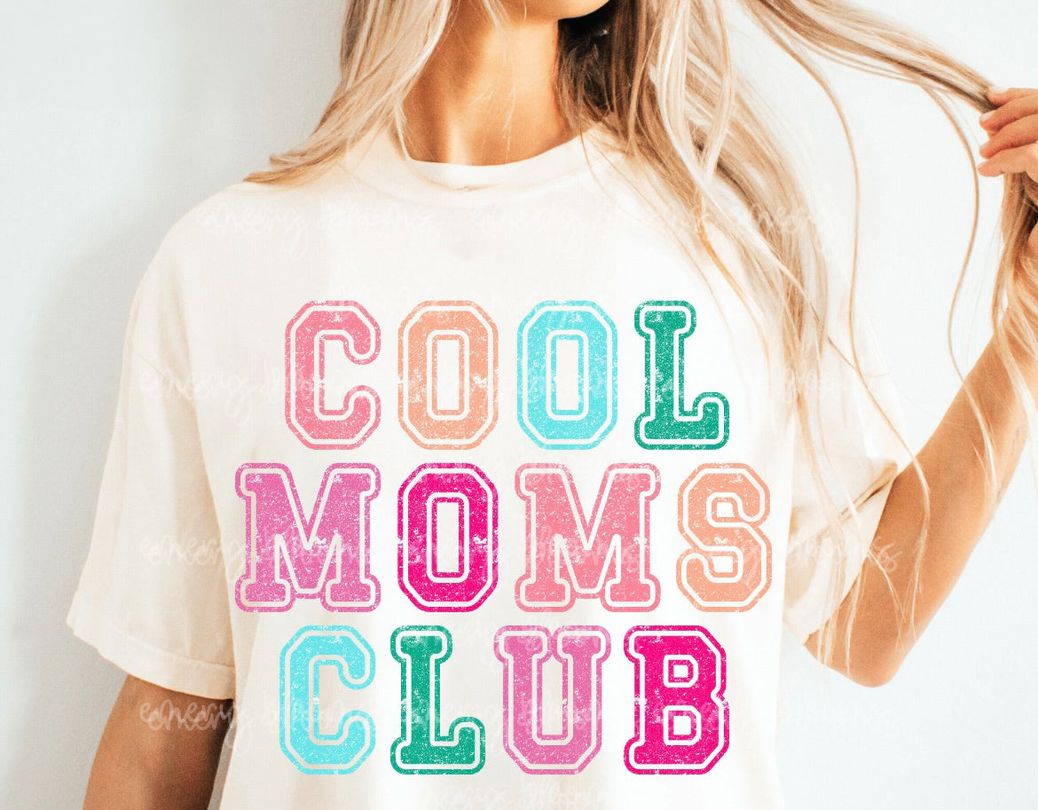 Cool Moms Club Graphic Tee