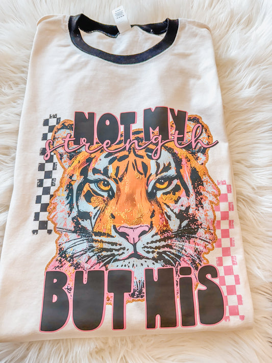 Not my strength but His Ringer Graphic Tee