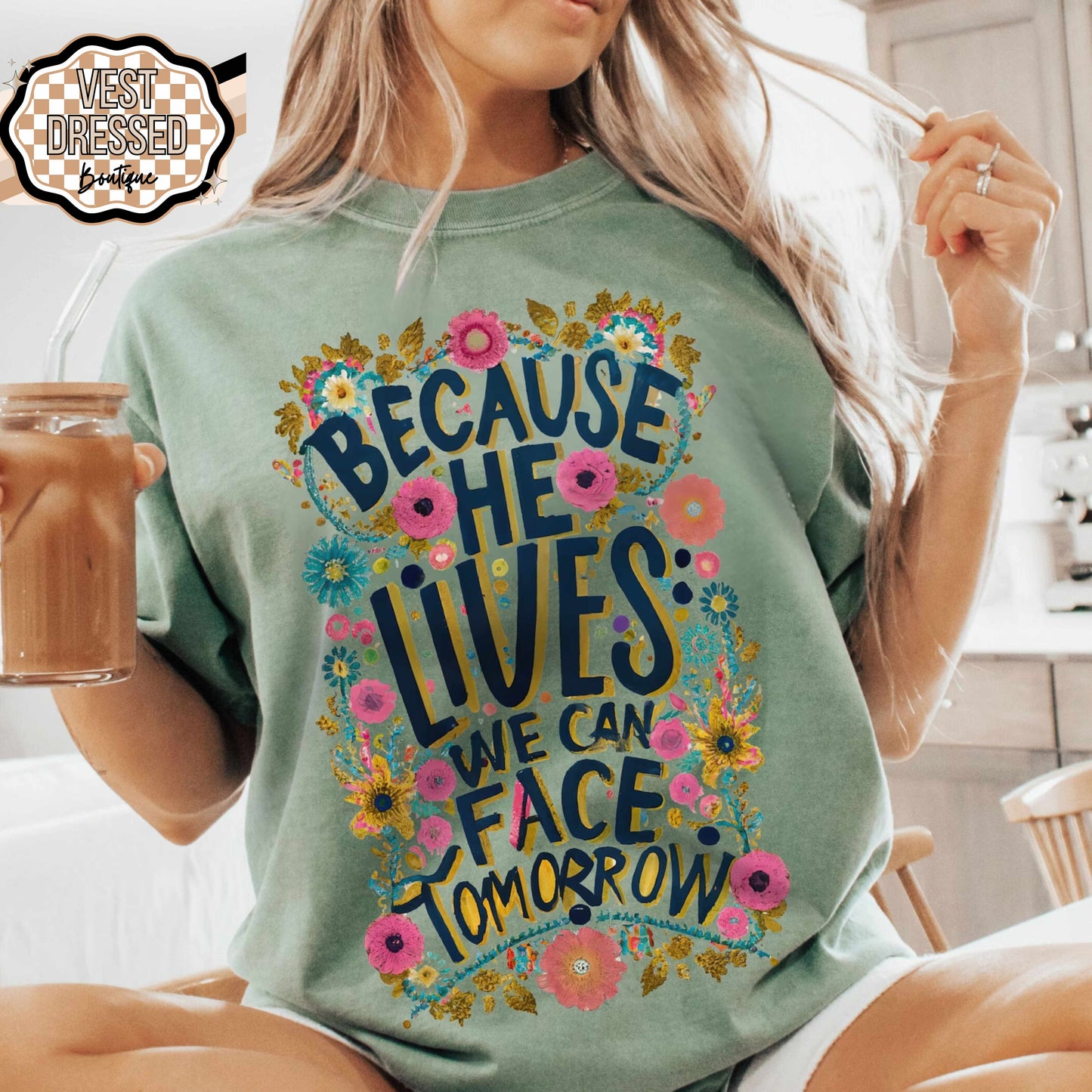 Becaus He Lives Floral Graphic Tee